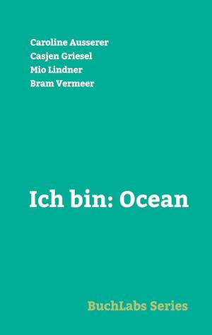 Ich bin: Ocean