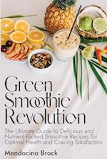 Green Smoothie Revolution