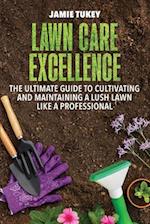Lawn Care Excellence