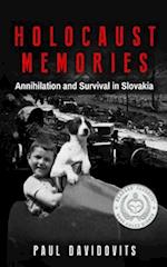 War Memories: Annihilation and Survival in Slovakia 