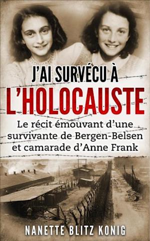 J''ai survécu à l''Holocauste