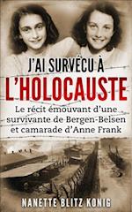 J''ai survécu à l''Holocauste