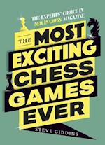 Most Exciting Chess Games Ever