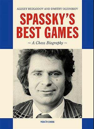 Spassky's Best Games