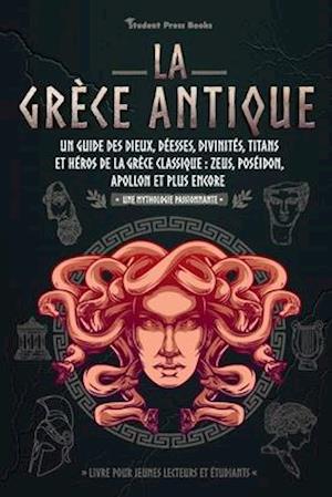 La Grèce antique