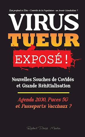 VIRUS TUEUR Exposé !