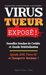 VIRUS TUEUR Exposé !