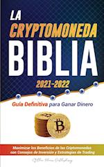 La Criptomoneda Biblia 2021-2022