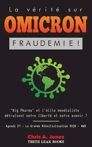 La Vérité sur Omicron