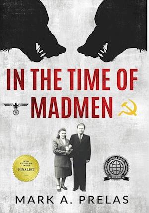 In the Time of Madmen