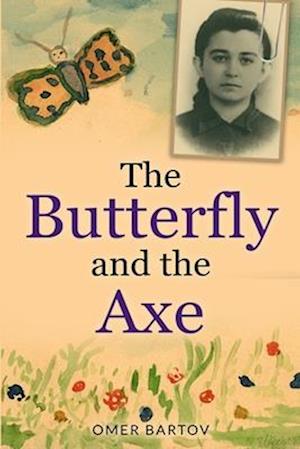 The Butterfly And The Axe