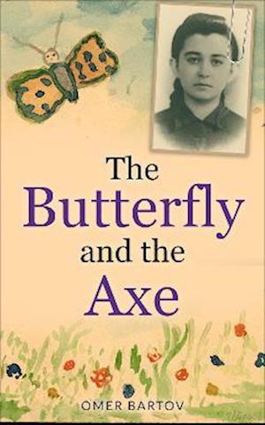 The Butterfly and the Axe