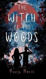 The Witch of the Woods 