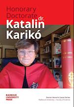 Honorary Doctorate Dr. Katalin Karikó