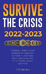 Survive the crisis!