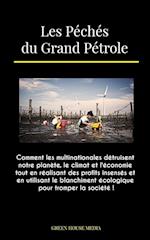 Les Péchés du Grand Pétrole