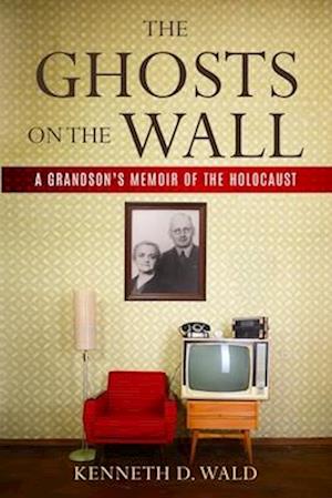 The Ghosts on the Wall