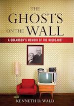 The Ghosts on the Wall