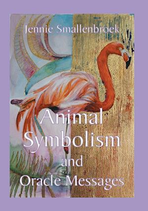 Animal Symbolism and Oracle Messages