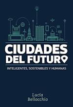 Ciudades del futuro