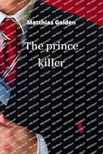 The prince killer 