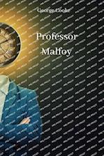 Professor Malfoy 