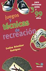 Juegos y técnicas de recreación