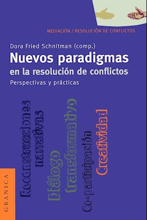 Nuevos Paradigmas en la Resolución de Conflictos