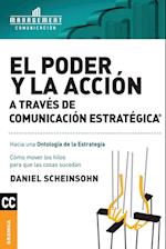 Poder y la acción a través de Comunicación estratégica, El