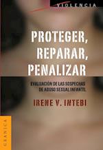 Proteger, reparar, penalizar