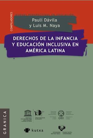 Derechos de la infancia y educacion inclusiva en America Latina