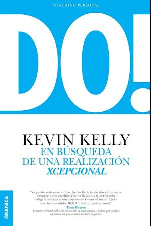 DO! En búsqueda de una realización xcepcional