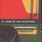El Libro de Los Colectivos/Buenos Aires City Bus