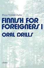 Finnish for Foreigners 1 Oral Drills