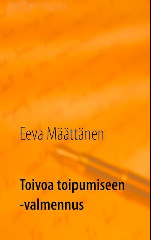 Toivoa Toipumiseen -Valmennus