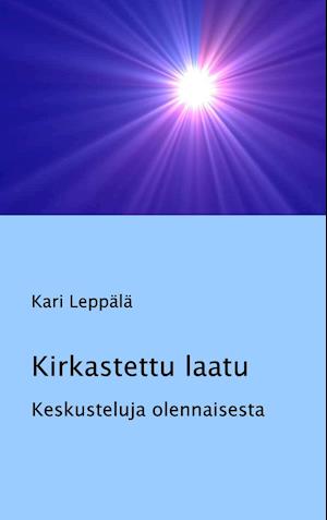 Kirkastettu Laatu