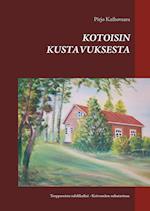 KOTOISIN KUSTAVUKSESTA