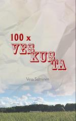 100 X Veskusta