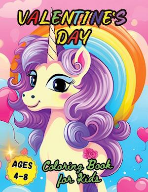 Valentine's Day Coloring Book for Kids Ages 4-8