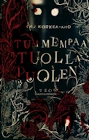 Tummempaa tuolla puolen