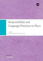 Responsibility and Language Practices in Place