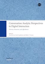 Conversation Analytic Perspectives to Digital Interaction