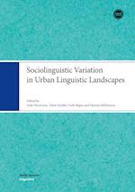 Sociolinguistic Variation in Urban Linguistic Landscapes