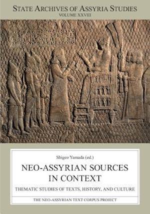 Neo-Assyrian Sources in Context
