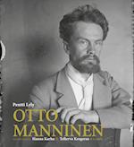 Otto Manninen -- SÄKEIDEN runoilija