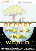 Report from a Free World