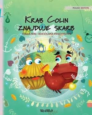 Krab Colin znajduje skarb