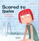 Scared to Swim