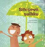 Sihisevä suihku