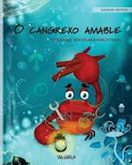 O cangrexo amable (Galician Edition of "The Caring Crab")